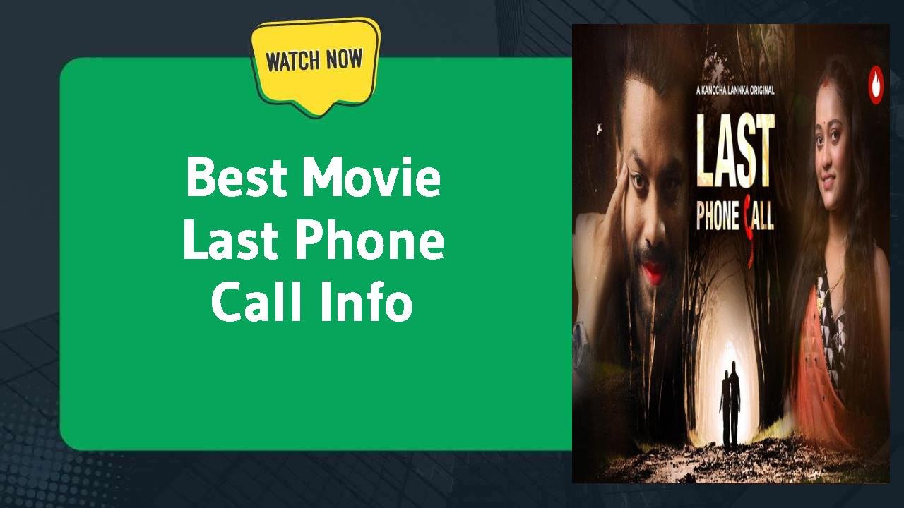 Last Phone Call