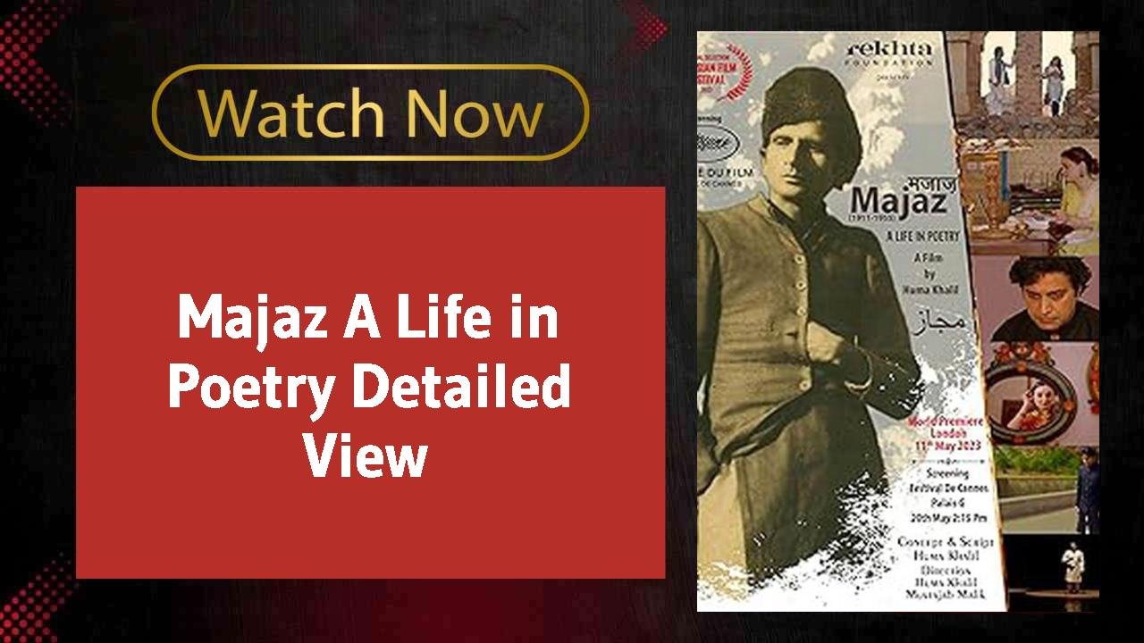 Majaz A Life in Poetry