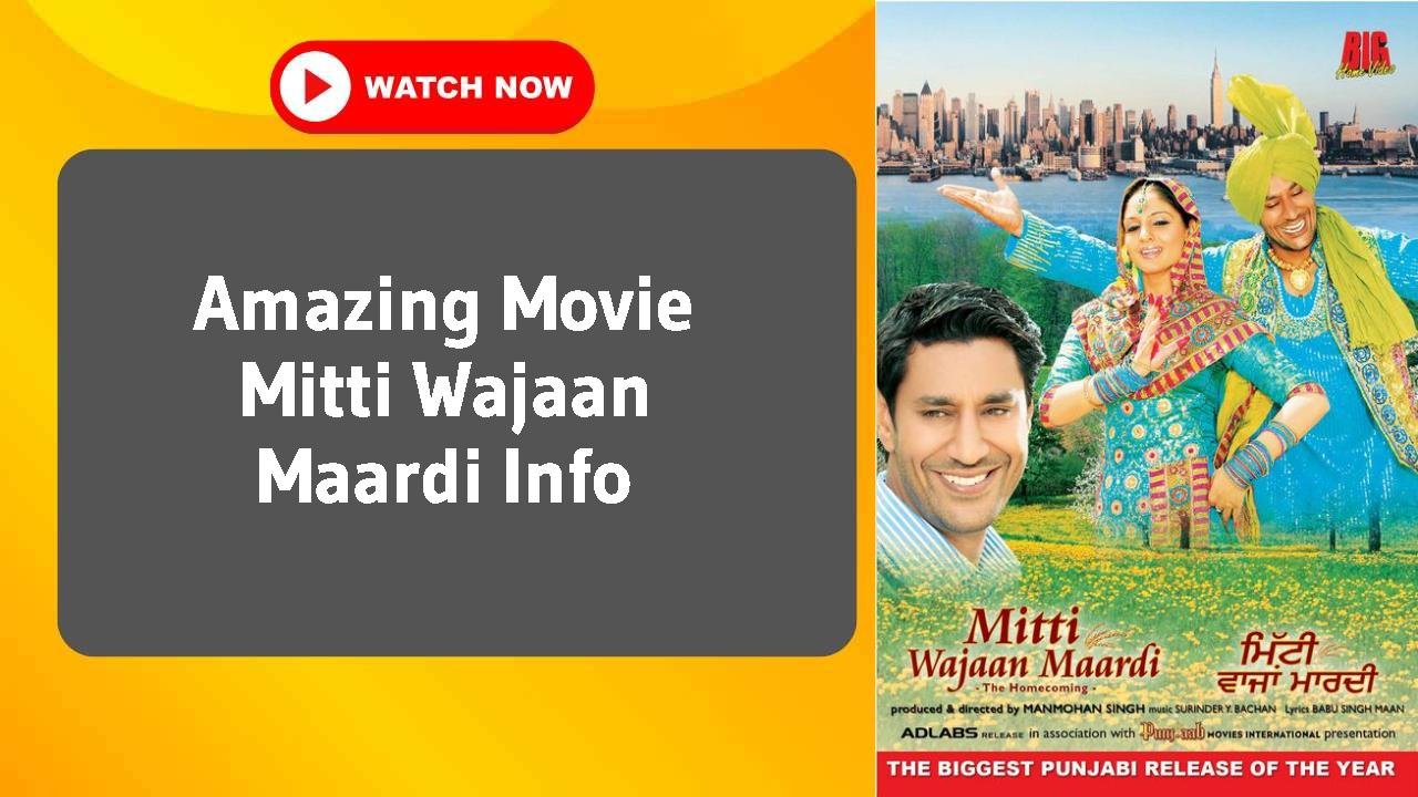 Mitti Wajaan Maardi