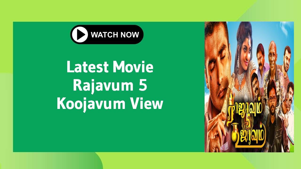 Rajavum 5 Koojavum