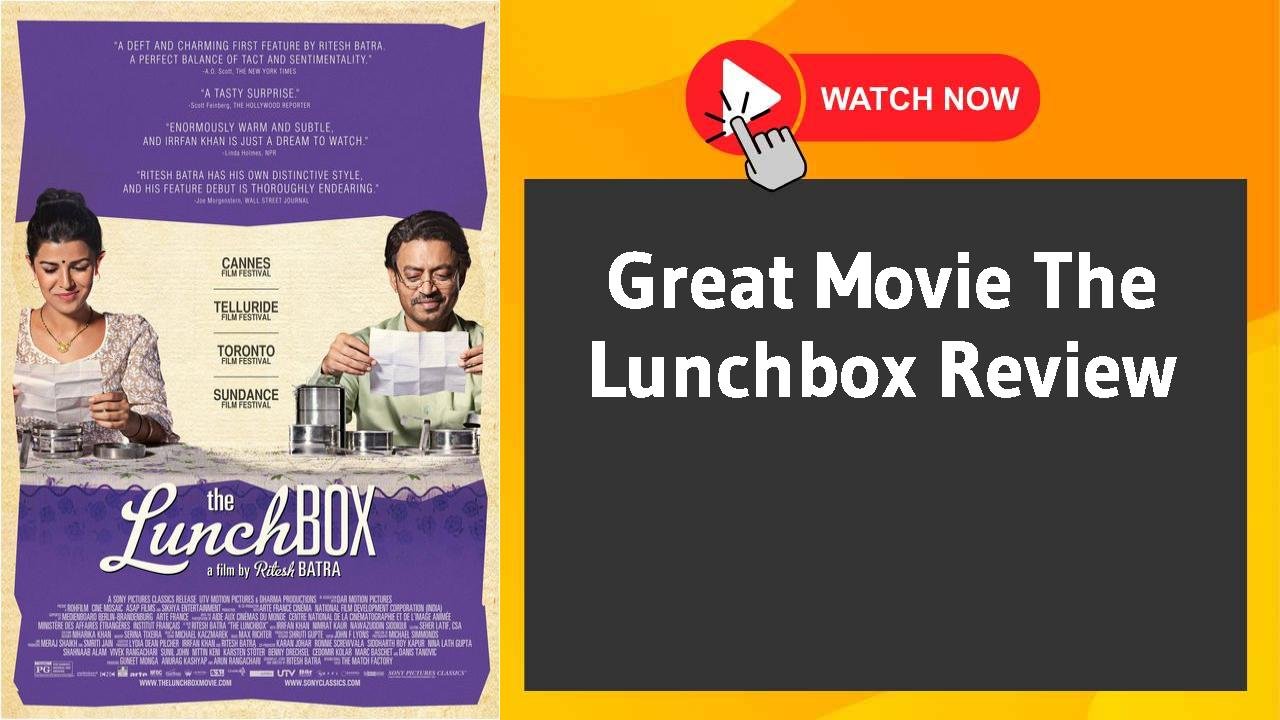 The Lunchbox